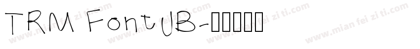TRM Font JB字体转换